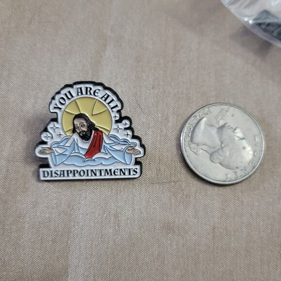 "You are all disappointments" funny judgment enamel lapel pin - Picture 2 of 3